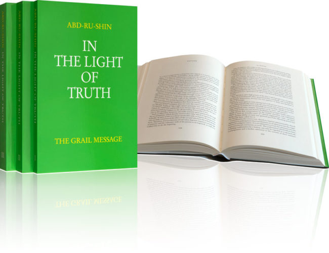 In the Light of Truth – The Grail Message by Abd-ru-shin