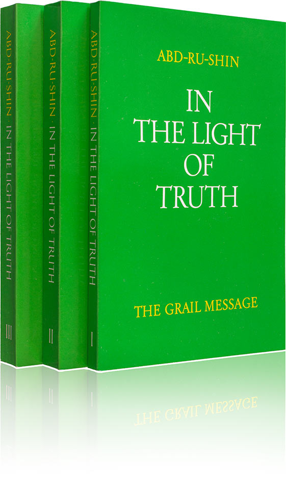 In the Light of Truth – The Grail Message by Abd-ru-shin - grailmessage.com